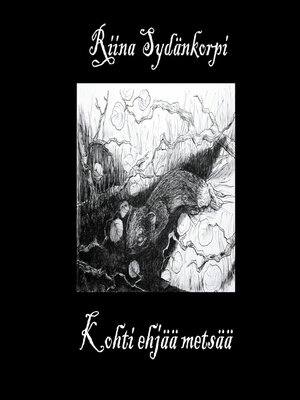 cover image of Kohti ehjää metsää